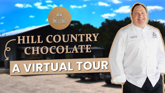 Welcome to Hill Country Chocolate for a virtual tour! - Hill Country Chocolate
