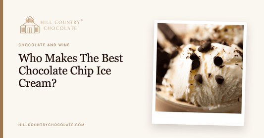 Who Makes The Best Chocolate Chip Ice Cream? - Hill Country Chocolate