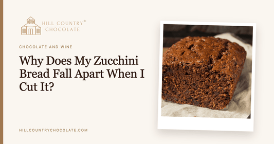 Why Does My Zucchini Bread Fall Apart When I Cut It? - Hill Country Chocolate