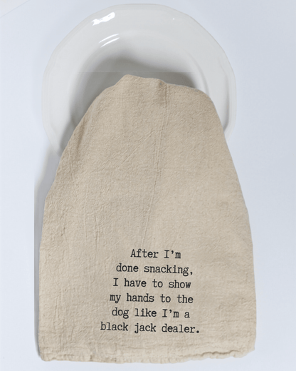 "After I'm done eating..." - Tea Towel - Hill Country Chocolate