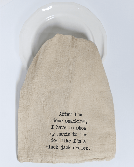 "After I'm done eating..." - Tea Towel - Hill Country Chocolate