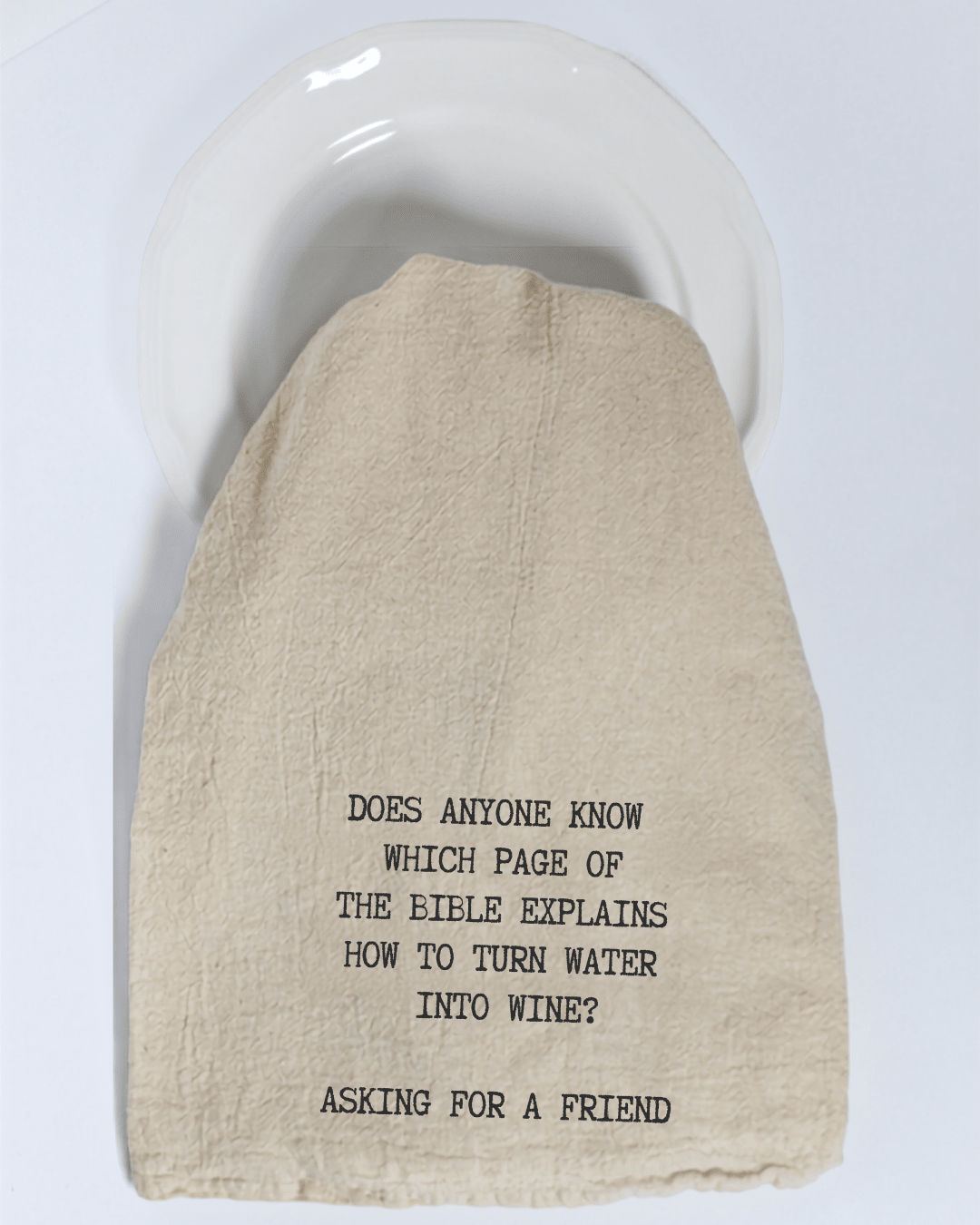"Does anyone know which page of the Bible..." - Tea Towel - Hill Country Chocolate